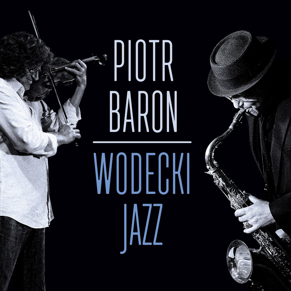 Baron Piotr – Wodecki Jazz