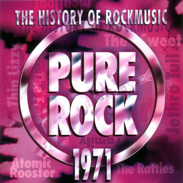 Pure Rock 1971 – The History Of Rockmusic