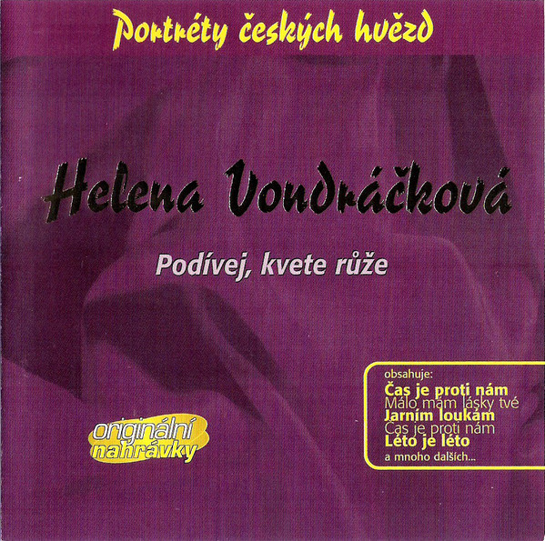 VONDRACKOVA HELENA – Podivej, Kvete Ruze (Portrety Ceskych Hvezd. Zlata Edice 2003)