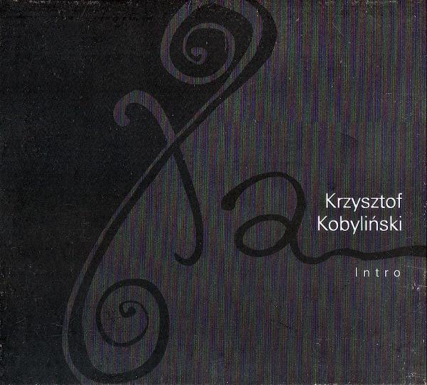 Krzysztof Kobyliński - Intro