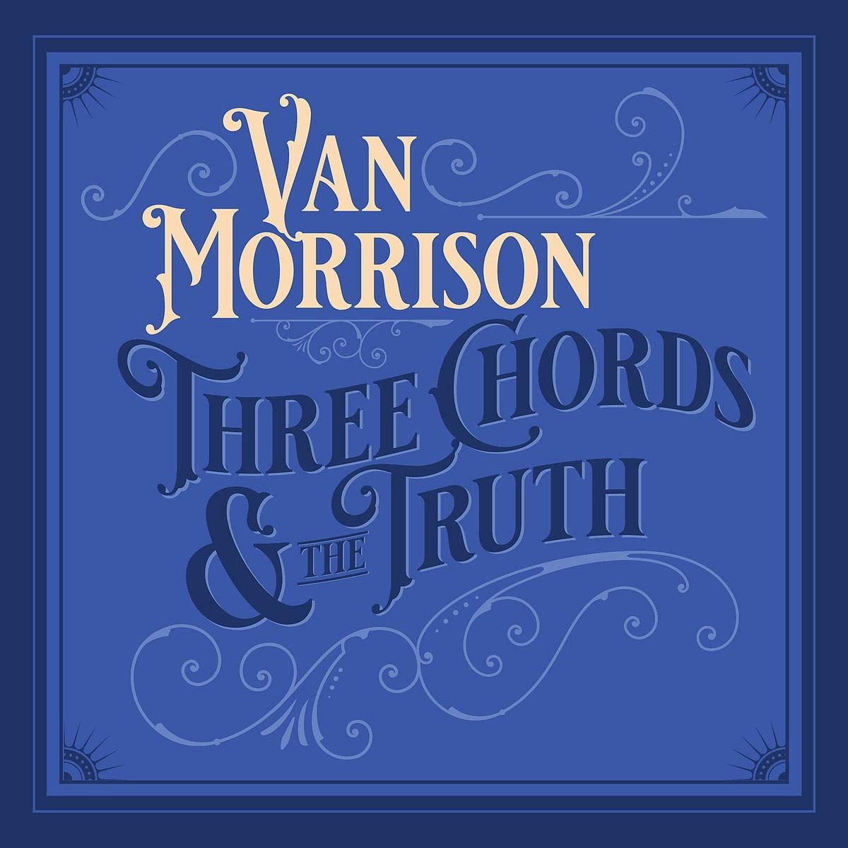 Morrison Van - Three Chords And The Truth