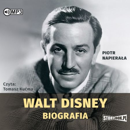 Napierała Piotr – Walt Disney. Biografia