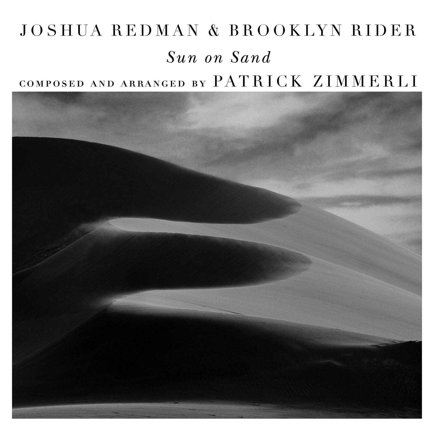 REDMAN JOSHUA & BROOKLYN RIDER - Sun On Sand