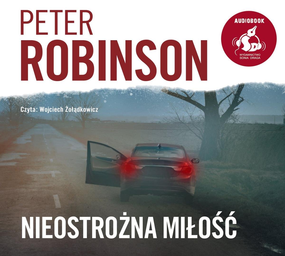 Robinson Peter - Nieostrożna Miłośc