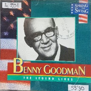 Goodman Benny – Legend Lives