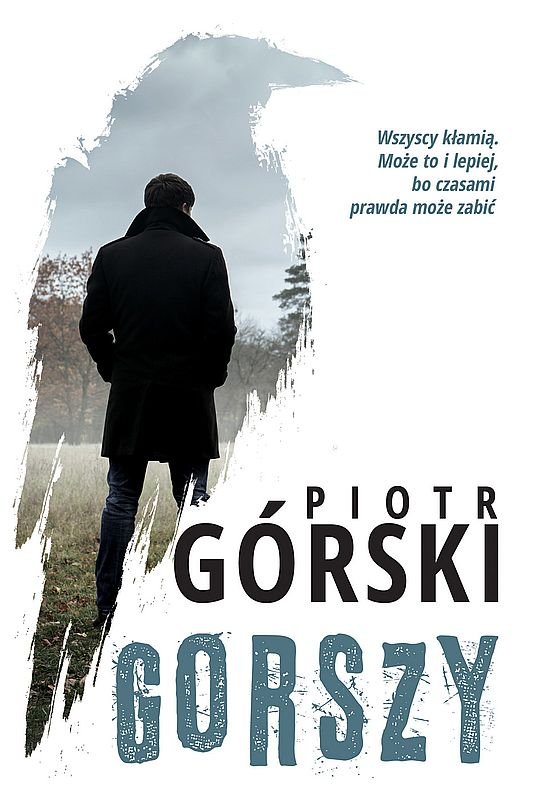 Górski Piotr – Gorszy