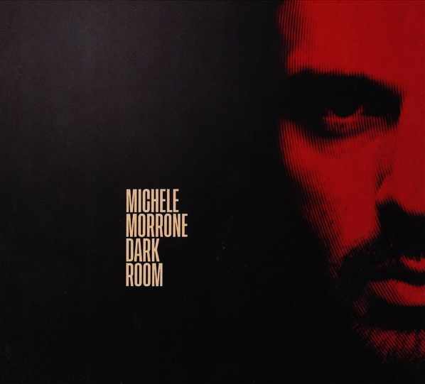 MORRONE MICHELE - Dark Room
