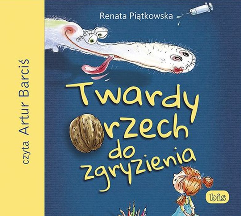 Piątkowska Renata - Twardy Orzech Do Zgryzienia
