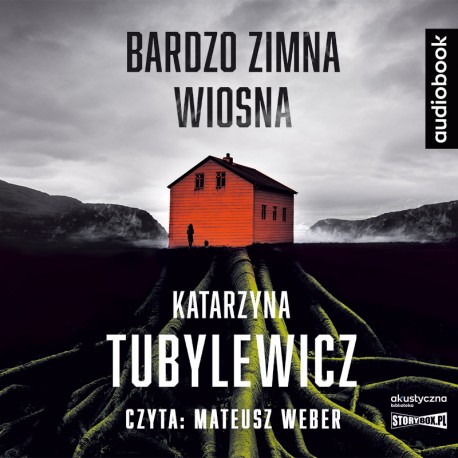 Tubylewicz Katarzyna - Bardzo Zimna Wiosna
