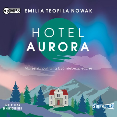 NOWAK EMILIA TEOFILA – HOTEL AURORA 1. HOTEL AURORA