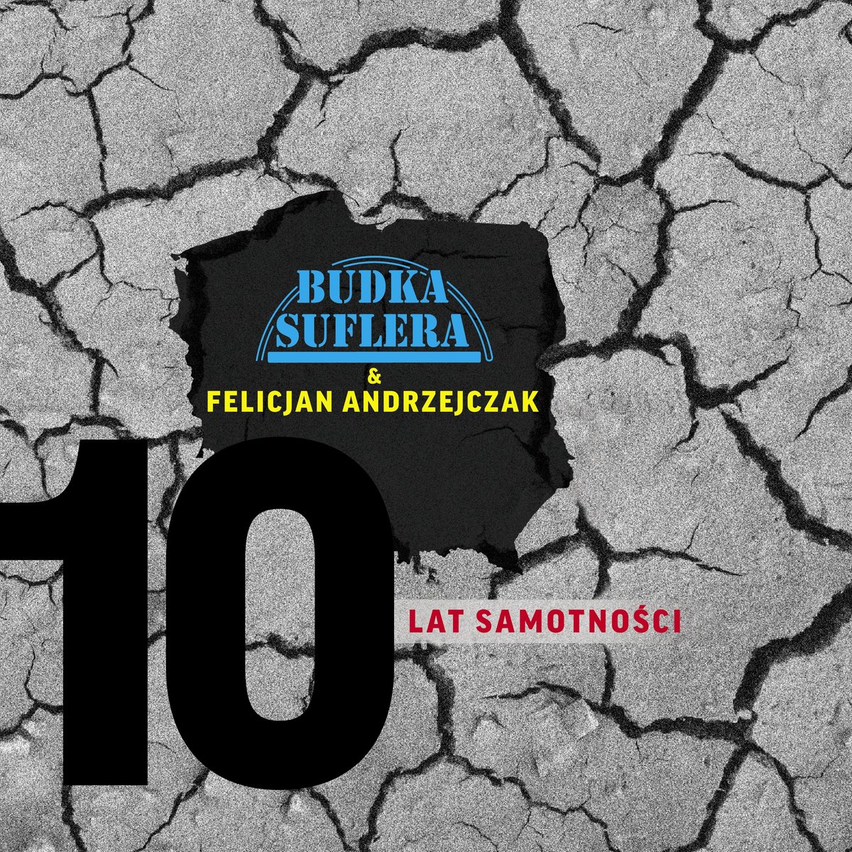Budka Suflera, Andrzejczak Felicjan - 10 Lat Samotności