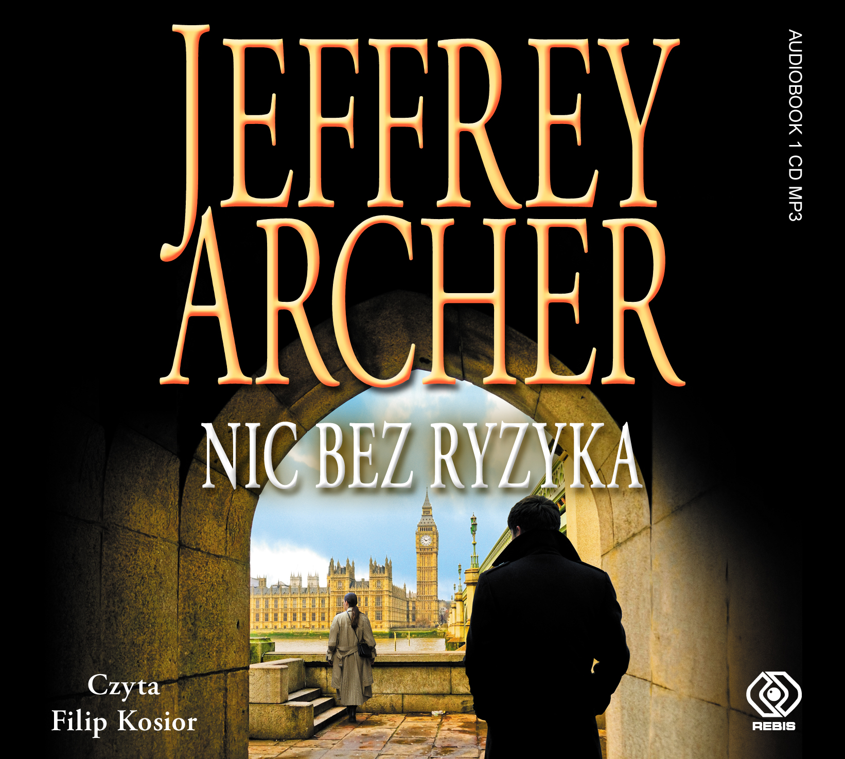 Archer Jeffrey - Nic Bez Ryzyka