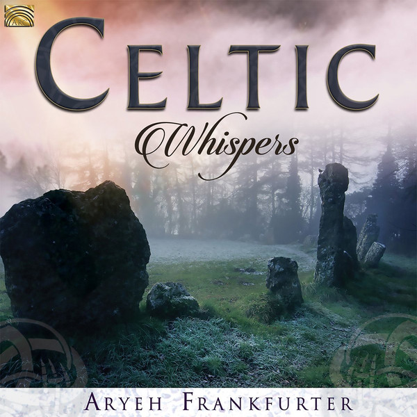 Frankfurter Aryeh - Celtic Whispers