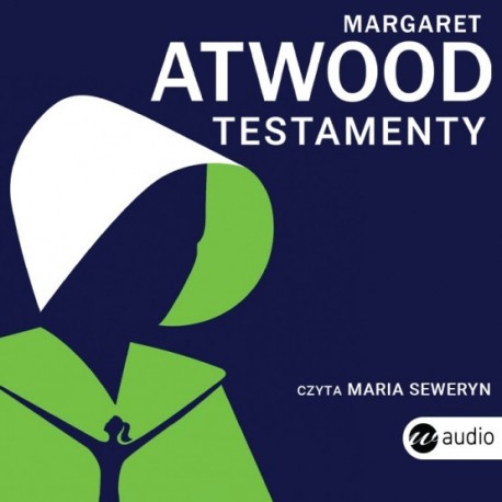 Atwood Margaret - Testamenty