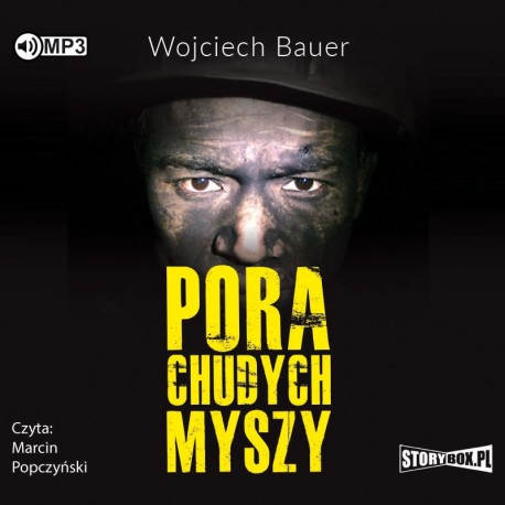 Bauer Wojciech - Pora Chudych Myszy
