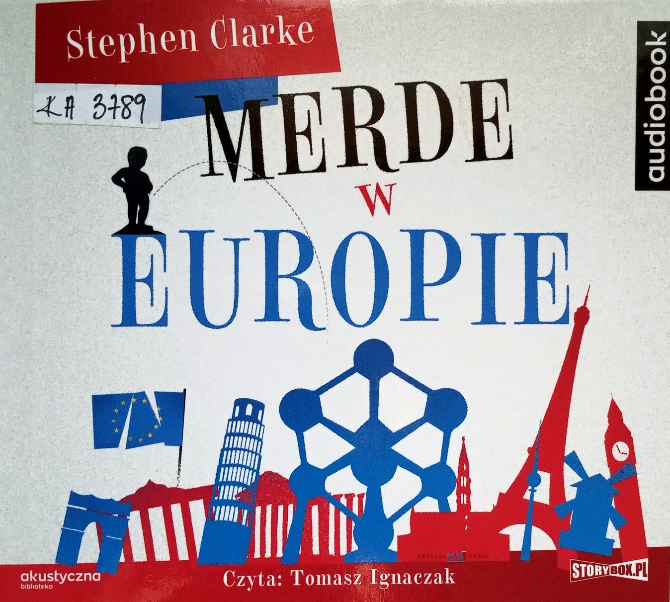 CLARKE STEPHEN – MERDE! 6. MERDE W EUROPIE