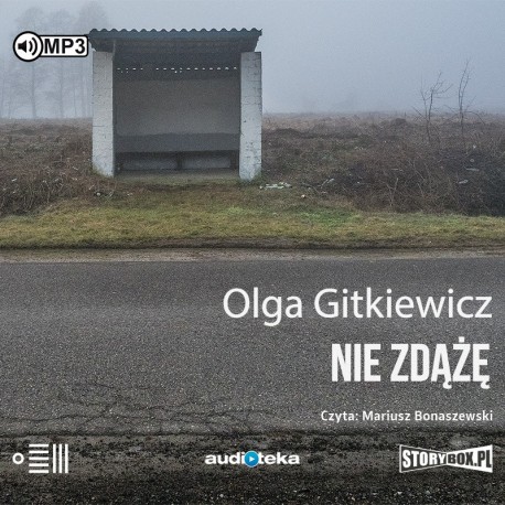 Gitkiewicz Olga - Nie Zdążę
