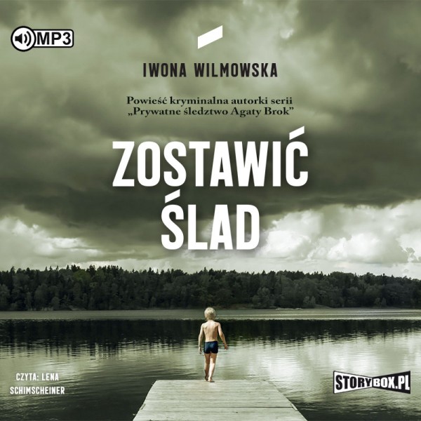 Wilmowska Iwona - Zostawić ślad