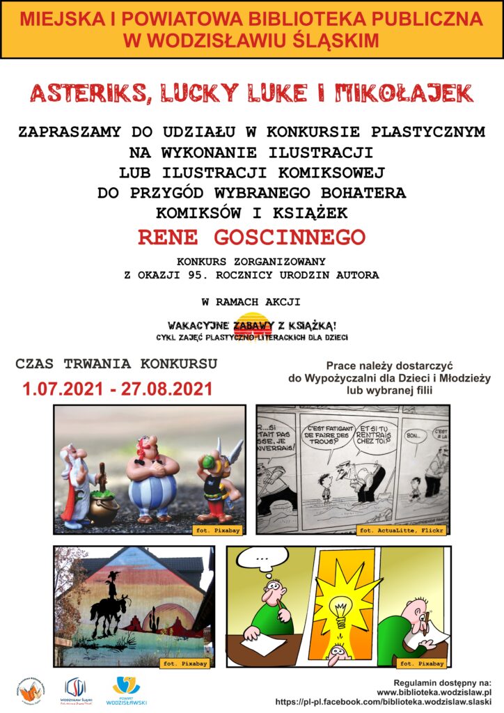 Konkurs plastyczny" Asteriks, Lucky Luke i Mikołajek" na wykonanie ilustracji lub ilustracji komiksowej do przygód wybranego bohatera komiksów i książek Rene Goscinnego, lipiec-sierpień 2021