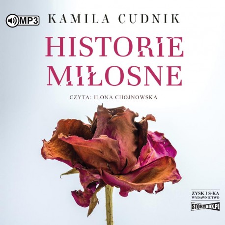 Cudnik Kamila - Historie Miłosne