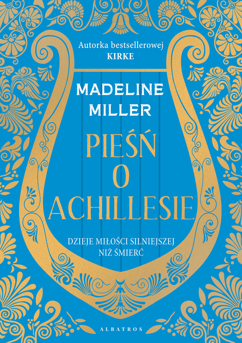 Miller Madeline - Pieśń O Achillesie