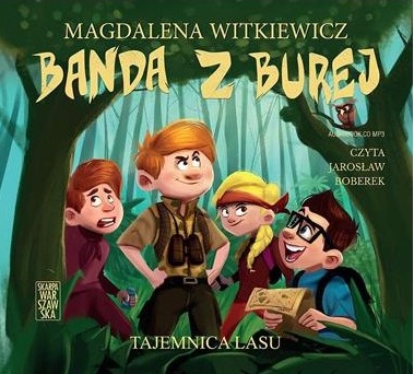 Witkiewicz Magdalena - Tajmemnica Lasu