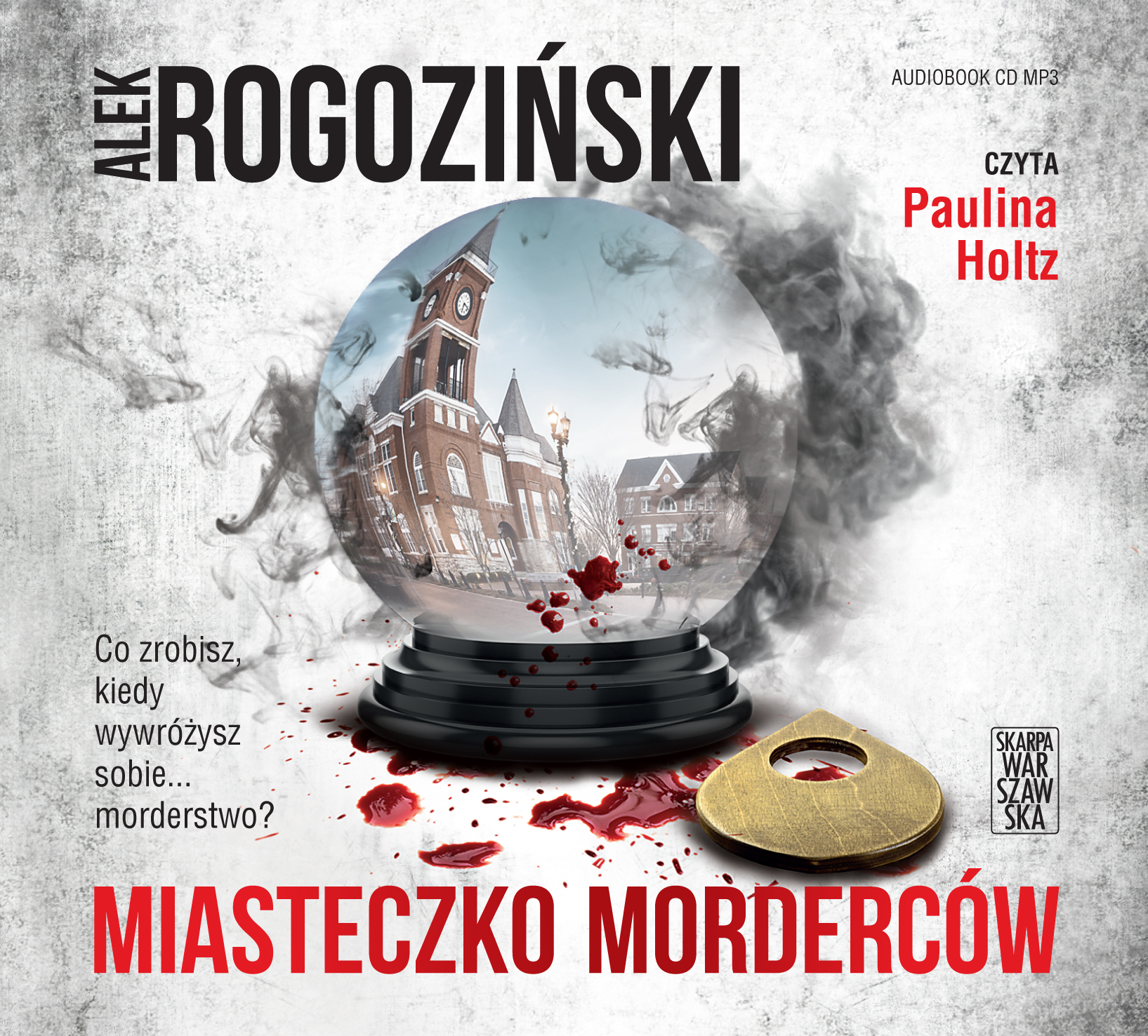 Rogoziński Alek - Miasteczko Morderców
