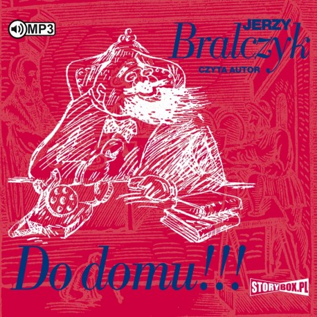 Bralczyk Jerzy - Do Domu