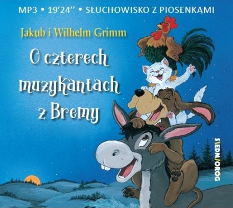 Grimm - O Czterech Muzykantach Z Bremy