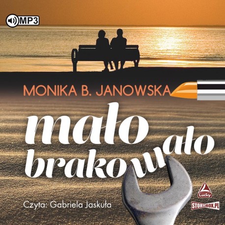 Janowska Monika B. - Mało Brakowało