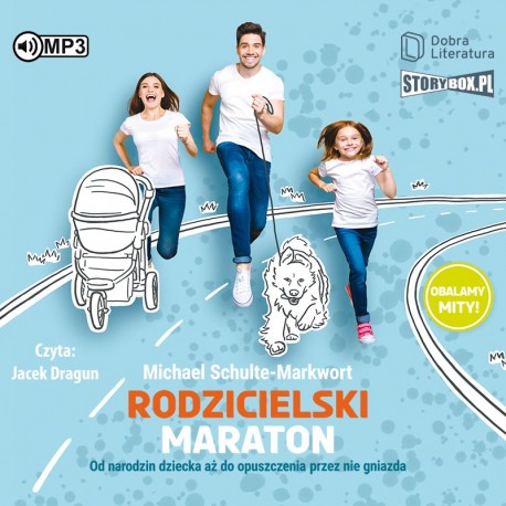 Schulte-Markwort Michael - Rodzicielski Maraton