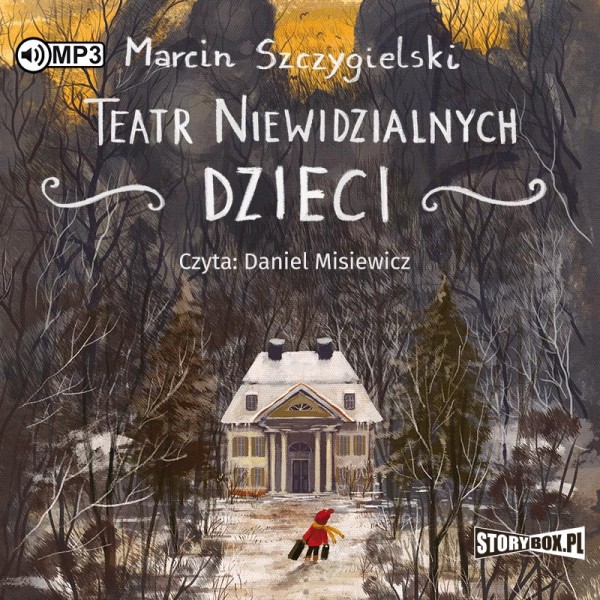 Szczygielski Marcin - Teatr Niewidzialnych Dzieci