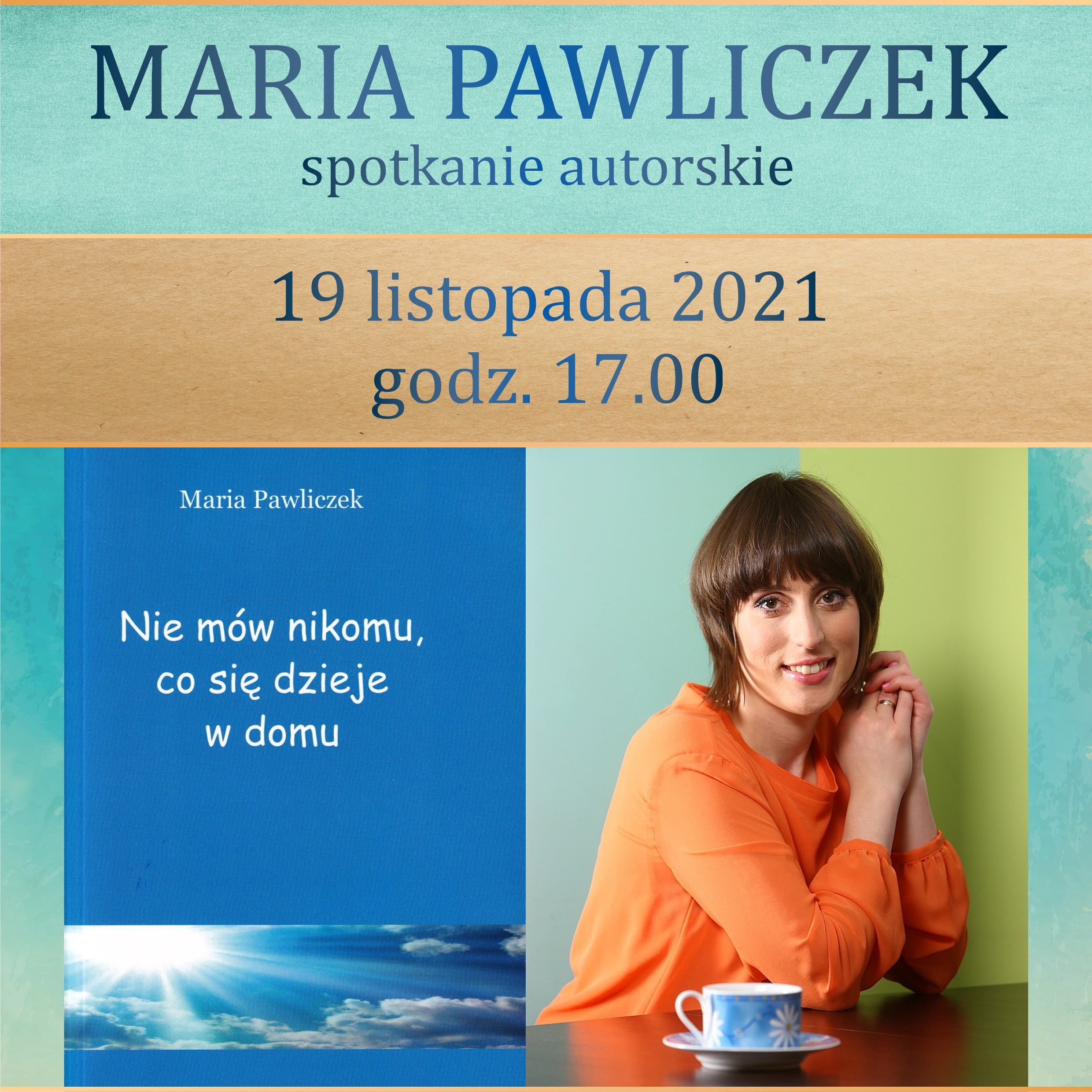 Maria Pawliczek – Spotkanie Autorskie – Kwadrat