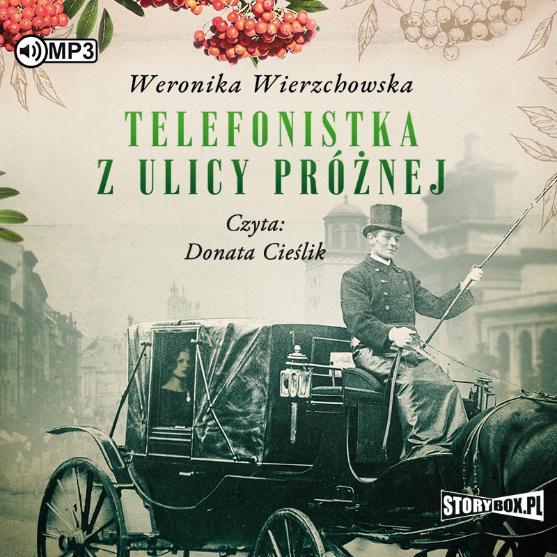 Wierzchowska Weronika - Telefonistka Z Ulicy Próżnej