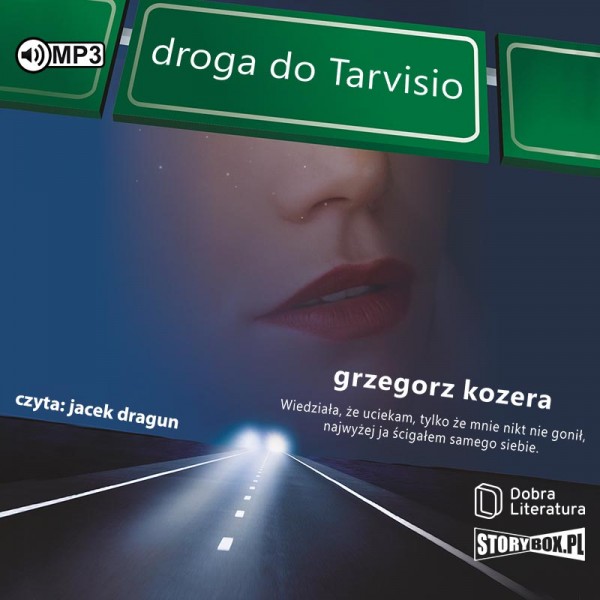 Kozera Grzegorz - Droga Do Tarvisio