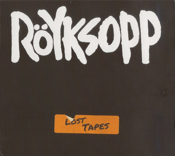 Royksopp - Lost Tapes