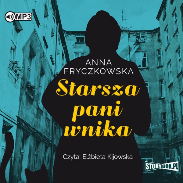 Fryczkowska Anna - Starsza Pani Wnika