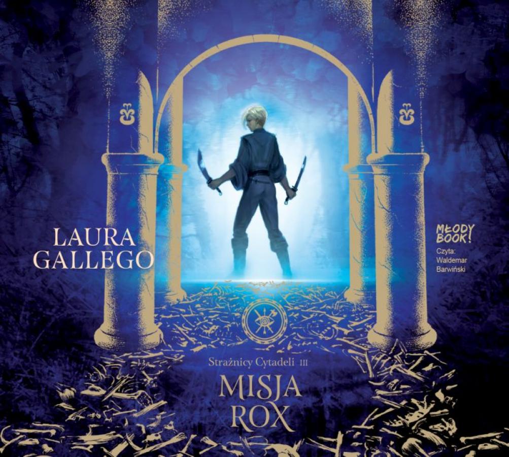 Gallego Laura - Misja Rox