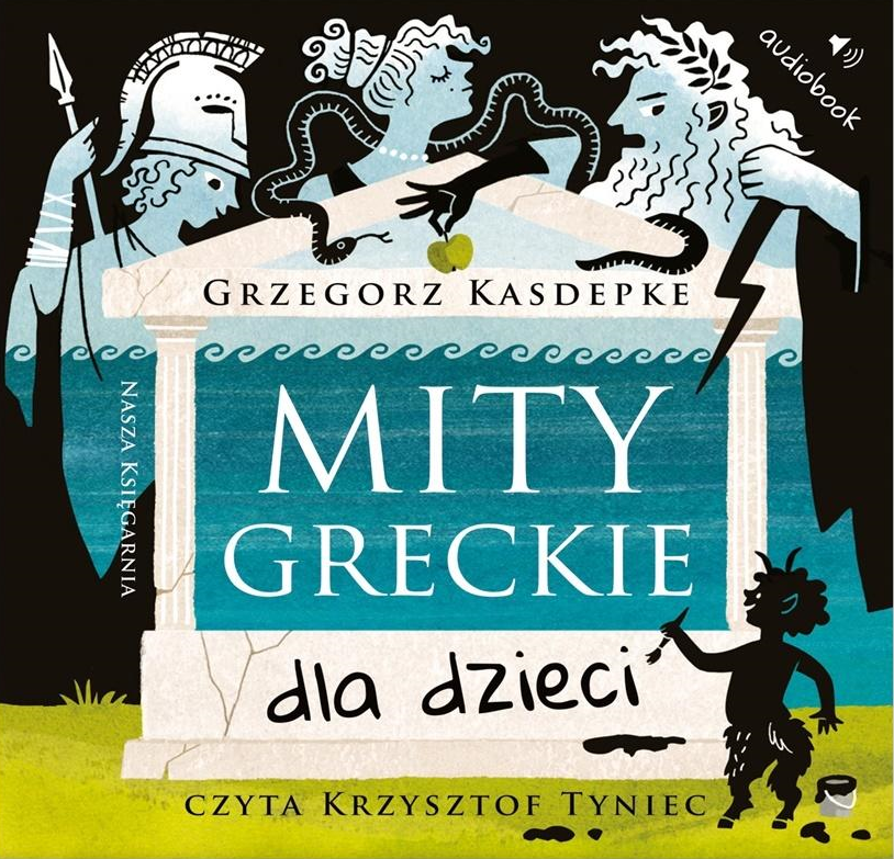 Kasdepke Grzegorz - Mity Greckie Dla Dzieci