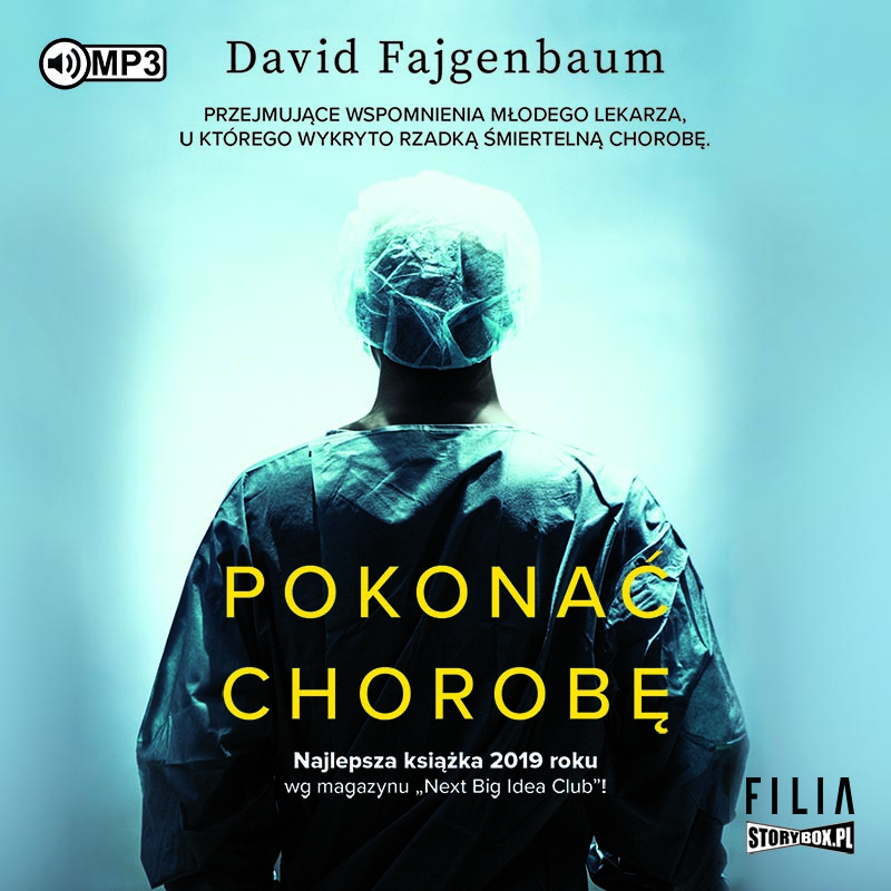 Fajgenbaum David - Pokonać Chorobę