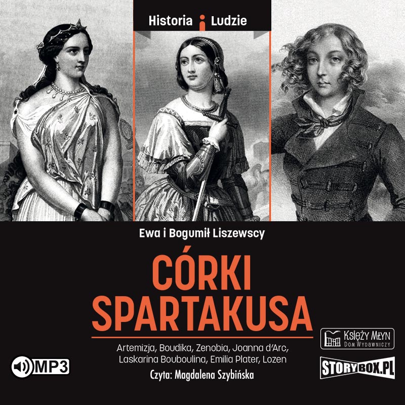 Liszewscy, Ewa I Bogumił - Córki Spartakusa
