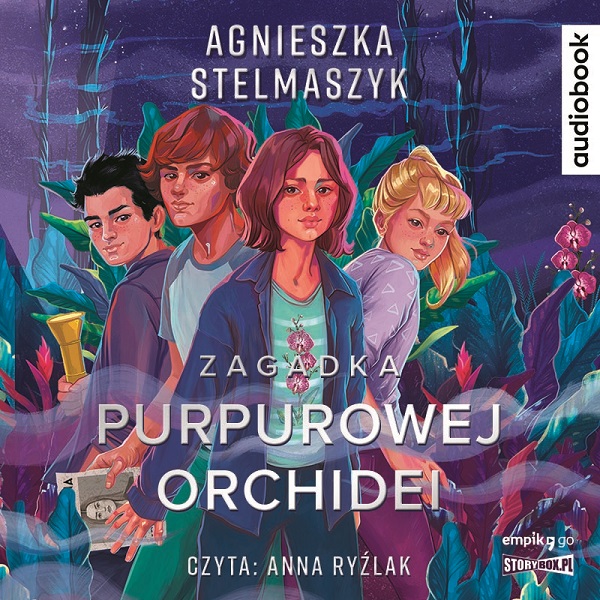 Stelmaszyk Agnieszka - Zagadka Purpurowej Orchidei