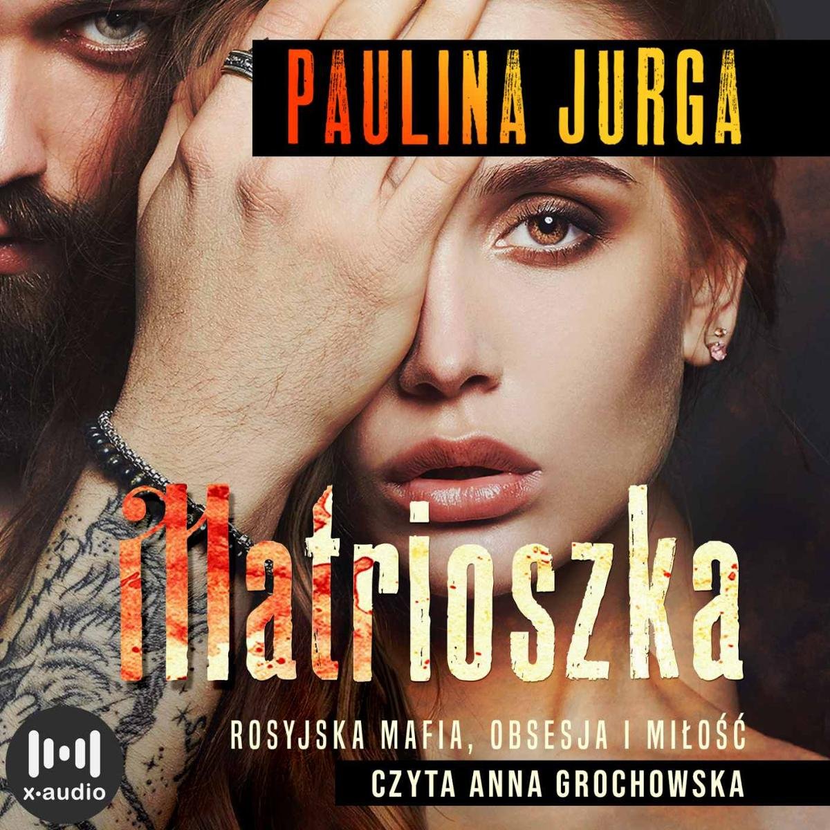 Jurga Paulina - Matrioszka