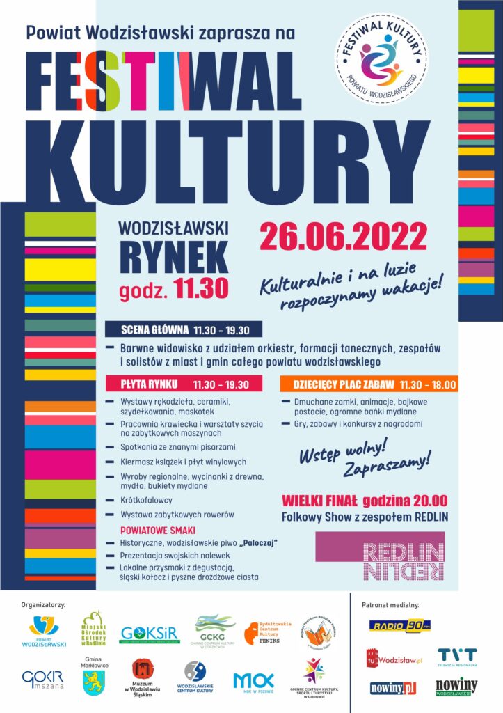 Festiwal Kultury Powiatu Wodzisławskiego - Wodzisławski Rynek - 26 czerwca 2022, godz. 11.30 - plakat