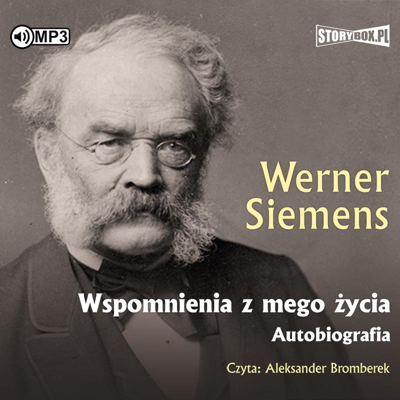 Siemens Werner - Wspomnienia Z Mojego życia