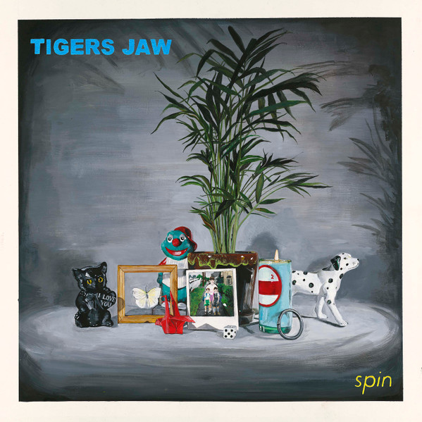 TIGERS JAW – Spin
