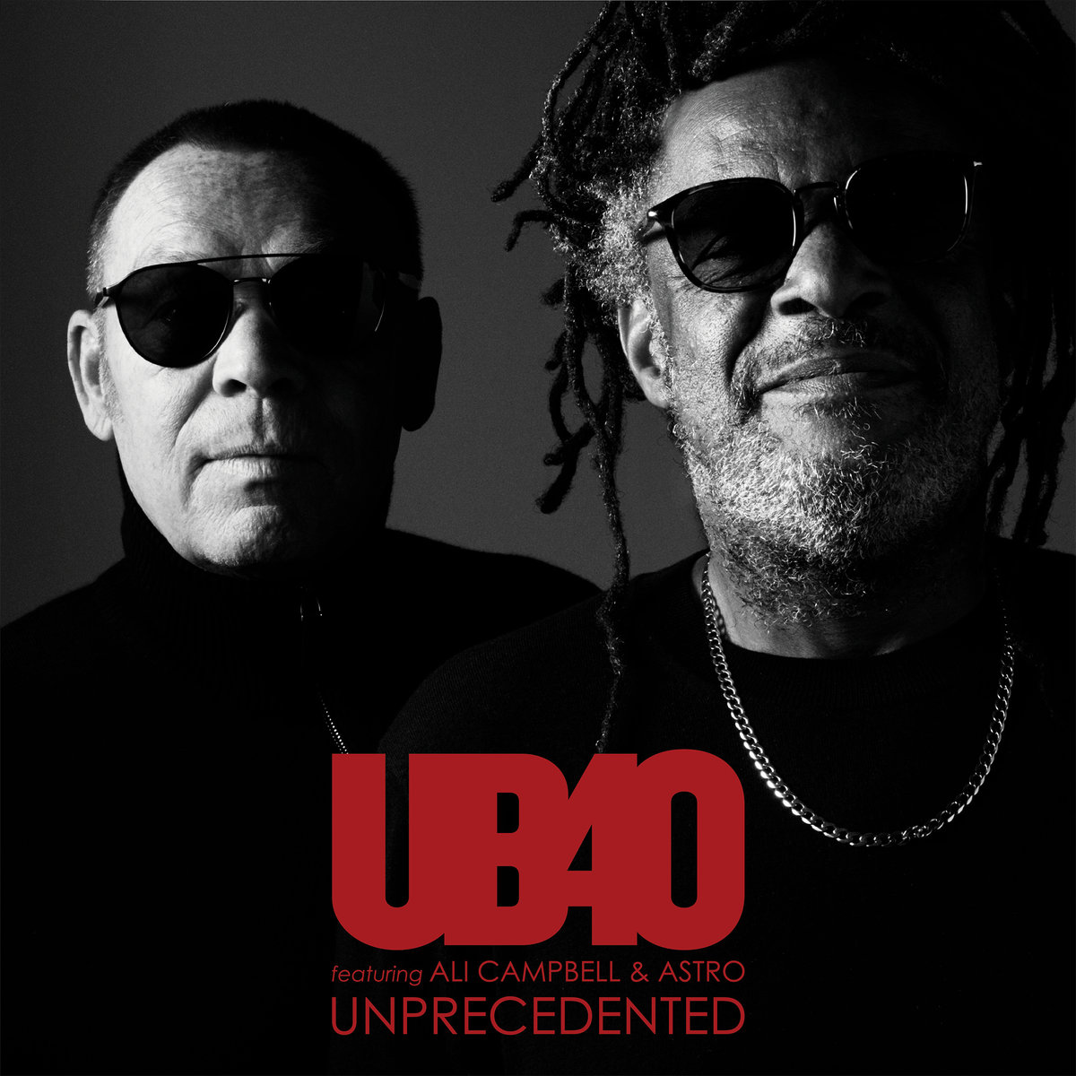 UB 40 Feat. ALI CAMPBELL & ASTRO – Unprecedented