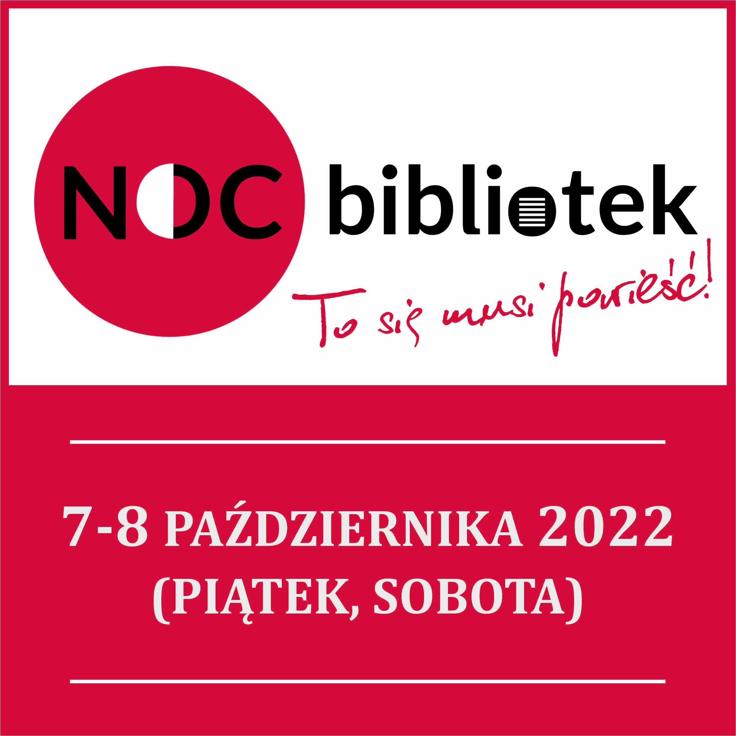 Noc Bibliotek 2022 - Kwadrat