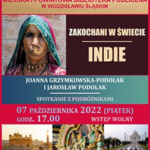 Noc Bibliotek 2022 - Zakochani W świecie, Indie - Spotkanie Podróżnicze - 7 Października 2022, Godz. 17.00