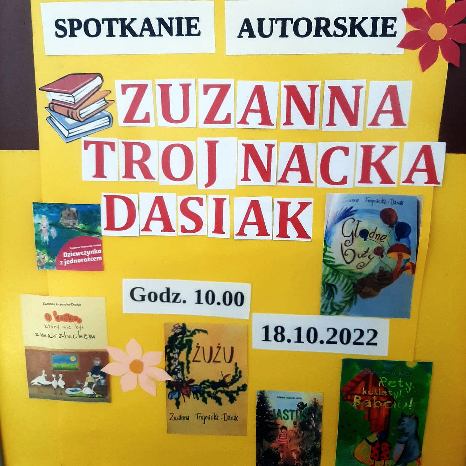 ZUZANNA TROJNACKA-DASIAK – SPOTKANIE AUTORSKIE – 18 Października 2022, Godz. 10.00